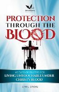 Enlarge image Cover: Protection Through the Blood - Quest Publications