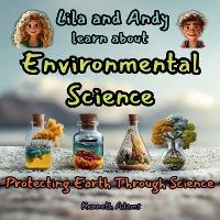 Enlarge image Cover: Lila and Andy learn about Environmental Science - Willem Janse Van Rensburg