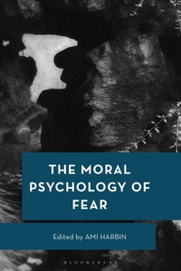 Abbildung von: The Moral Psychology of Fear - Bloomsbury Academic