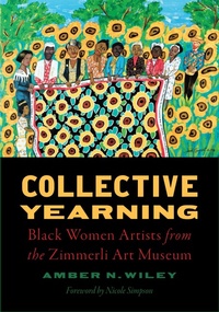 Enlarge image Cover: Collective Yearning - Rutgers University Press