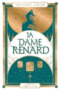 Cover: La Dame Renard - Hachette Heroes