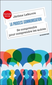 Enlarge image Cover: La Process Communication - Dunod