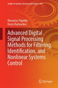 Abbildung von: Advanced Digital Signal Processing Methods for Filtering, Identification, and Nonlinear Systems Control - Springer