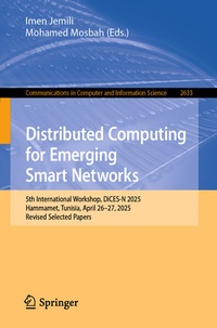 Enlarge image Cover: Distributed Computing for Emerging Smart Networks - Springer