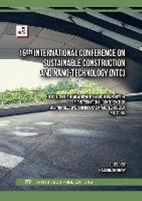 Enlarge image Cover: 16th International Conference on Sustainable Construction and Nano-Technology (NTC) - Trans Tech Publications Ltd
