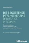 Cover: Die begleitende Psychotherapie der Bezugspersonen - Kohlhammer