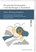 Abbildung von: Der polnische Tourismussektor in den Beziehungen zu Deutschland - Harrassowitz Verlag