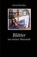 Cover: Bl&auml;tter aus meiner Mansarde - epubli