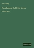 Cover: War's Embers, And Other Verses - Antigonos Verlag