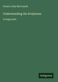 Cover: Understanding the Scriptures - Antigonos Verlag