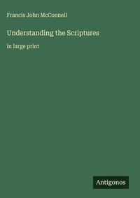 Enlarge image Cover: Understanding the Scriptures - Antigonos Verlag