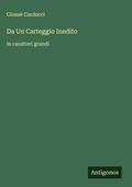 Cover: Da Un Carteggio Inedito - Antigonos Verlag