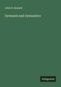 Cover: Gymnasts and Gymnastics - Antigonos Verlag