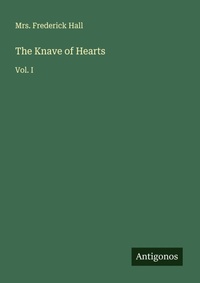 Enlarge image Cover: The Knave of Hearts - Antigonos Verlag