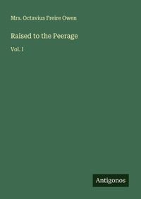 Enlarge image Cover: Raised to the Peerage - Antigonos Verlag