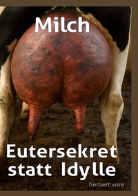 Abbildung von: Milch - BoD - Books on Demand