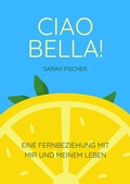 Cover: Ciao Bella! - BookRix