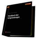 Cover: Handbuch der Umgr&uuml;ndungen - LexisNexis Verlag ARD ORAC GmbH