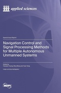 Cover: Navigation Control and Signal Processing Methods for Multiple Autonomous Unmanned Systems - MDPI AG