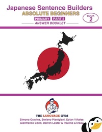Enlarge image Cover: Japanese Primary Sentence Builders - Part 2 Answer Booklet - Piefke Trading Singapore