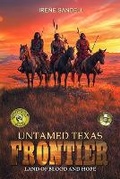 Cover: Untamed Texas Frontier - Ek-2 Publishing
