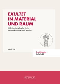 Abbildung von: Exultet in Material und Raum - Heidelberg University Publishing