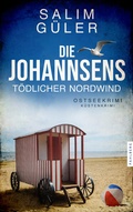 Cover: Die Johannsens - T&ouml;dlicher Nordwind - Pahlberg Verlag