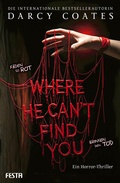 Cover: Where He Can't Find You - Festa Verlag