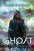 Cover: Ghost in the System (Book 5) - Magic Dome Books