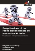 Cover: Progettazione di un robot bipede basato su processore Arduino - Edizioni Sapienza