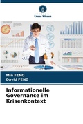 Cover: Informationelle Governance im Krisenkontext - Verlag Unser Wissen