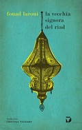 Cover: La vecchia signora del riad - Del Vecchio Editore