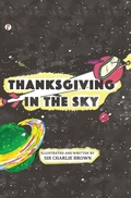 Cover: Thanksgiving in the Sky - Pharos Books Private Limited