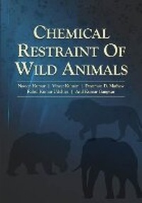 Enlarge image Cover: Chemical Restraint of Wild Animals - New India Publishing Agency