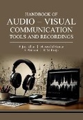 Cover: Handbook of Audio - Visual Communication Tools and Recordings - New India Publishing Agency
