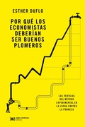 Cover: Por qu&eacute; los economistas deber&iacute;an ser buenos plomeros - Siglo XXI Editores