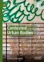 Cover: Contested Urban Bodies - Palgrave Macmillan
