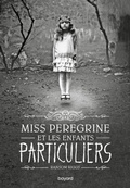 Cover: Miss Peregrine, Tome 01 - Bayard Jeunesse