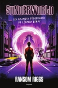 Cover: Sunderworld, Tome 01 - Bayard Jeunesse