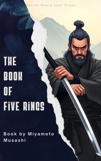Enlarge image Cover: The Book of Five Rings - Zenith Maple Leaf Press