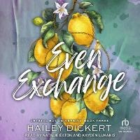 Enlarge image Cover: Even Exchange - Tantor Audio