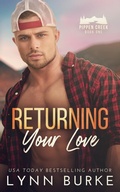 Cover: Returning Your Love (Pippen Creek, #1) - Lynn Burke