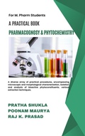 Cover: A Practical Book of Pharmacognosy and Phytochemistry - CRC Press