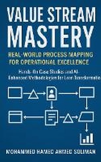 Enlarge image Cover: Value Stream Mastery - personal-lean.org