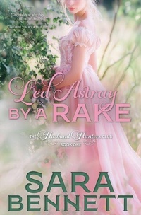 Enlarge image Cover: Led Astray By A Rake - Sara Bennett