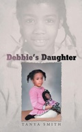 Cover: Debbie's Daughter - Xlibris Us