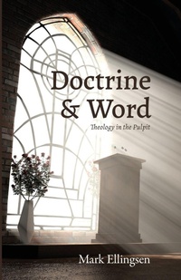 Enlarge image Cover: Doctrine and Word - Wipf & Stock Publishers