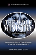 Cover: The Wolf Ministry - Abundant Truth Publishing