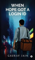 Cover: When Hope Got A Login ID - Notion Press