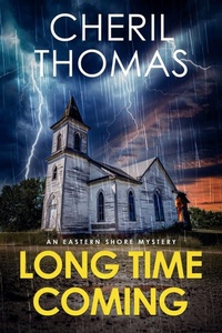 Enlarge image Cover: Long Time Coming - Tred Avon Press